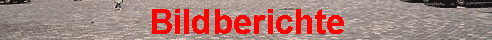 Bildberichte