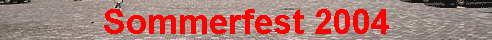 Sommerfest 2004